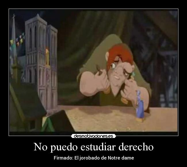 No puedo estudiar derecho -