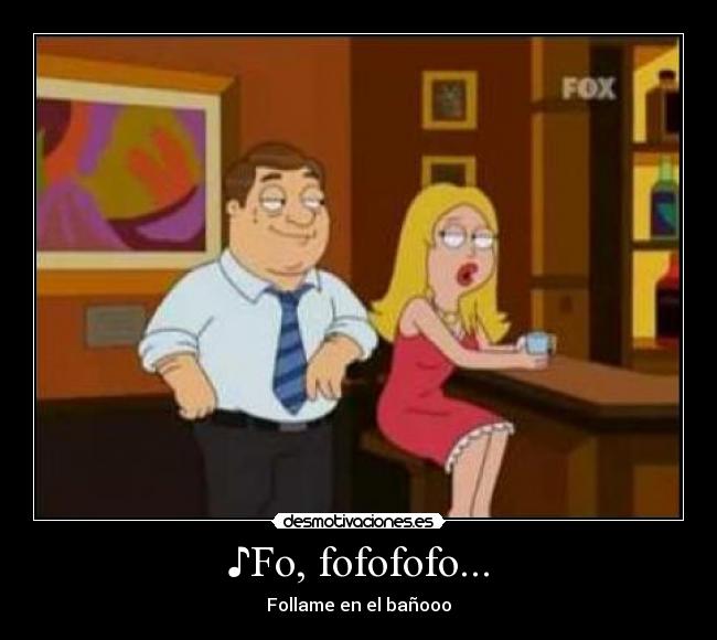 ♪Fo, fofofofo... -