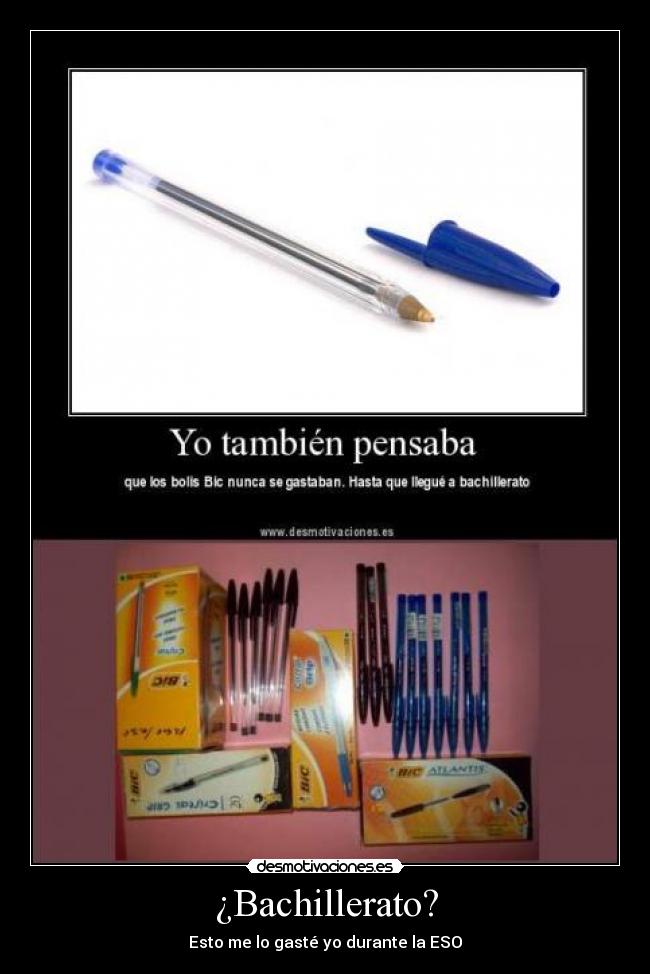 ¿Bachillerato? - Esto me lo gasté yo durante la ESO