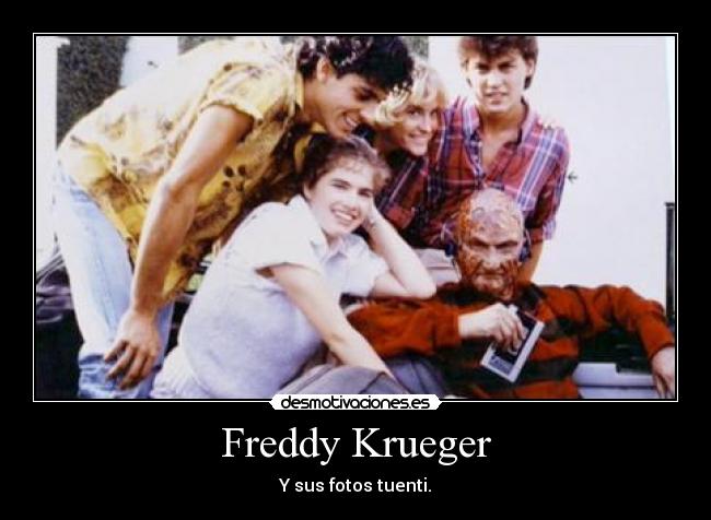 Freddy Krueger - Y sus fotos tuenti.
