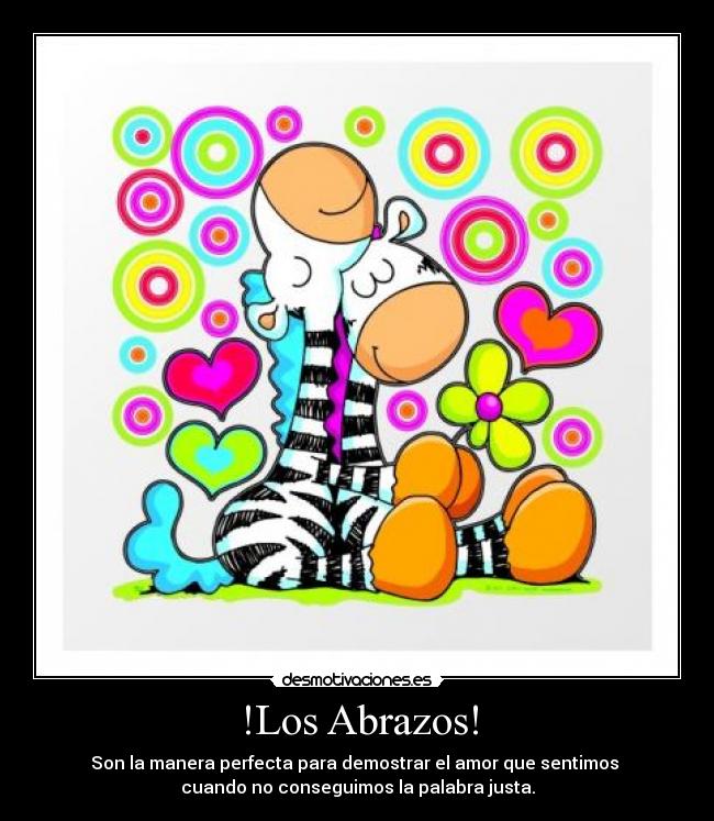 !Los Abrazos! -