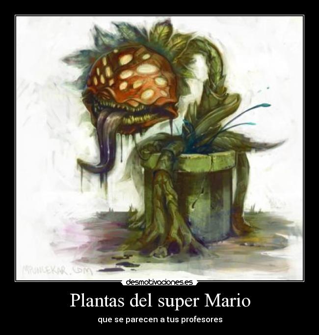 carteles planta mario desmotivaciones