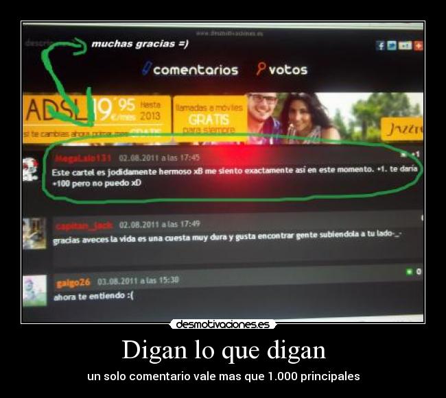 Digan lo que digan - un solo comentario vale mas que 1.000 principales