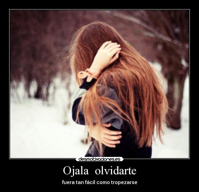 Ojala  olvidarte - 