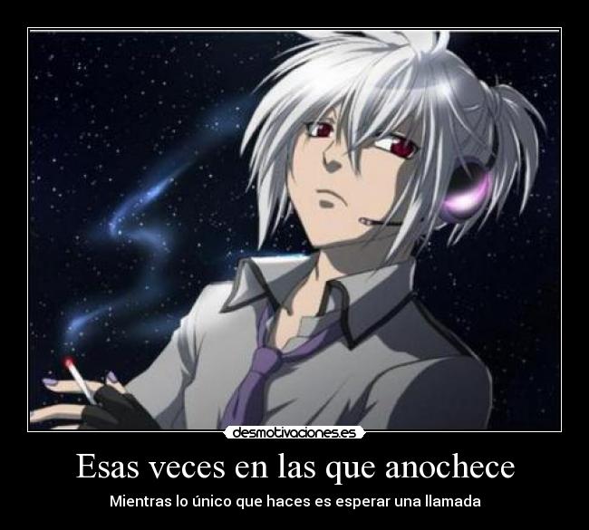 Esas veces en las que anochece -