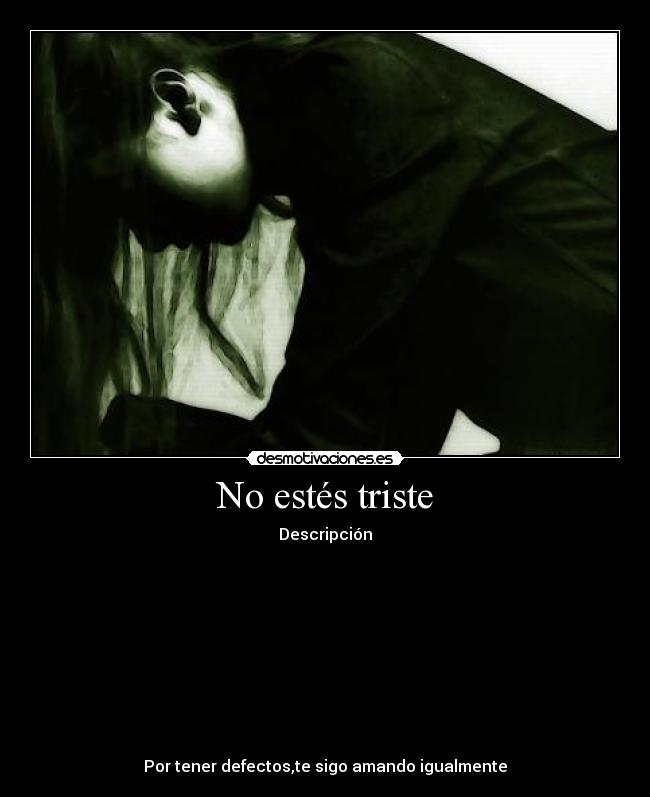 No estés triste - 