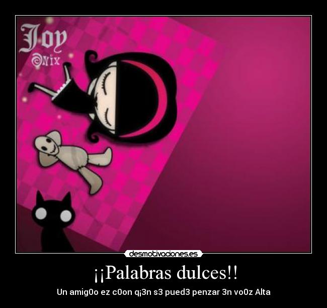 ¡¡Palabras dulces!! -