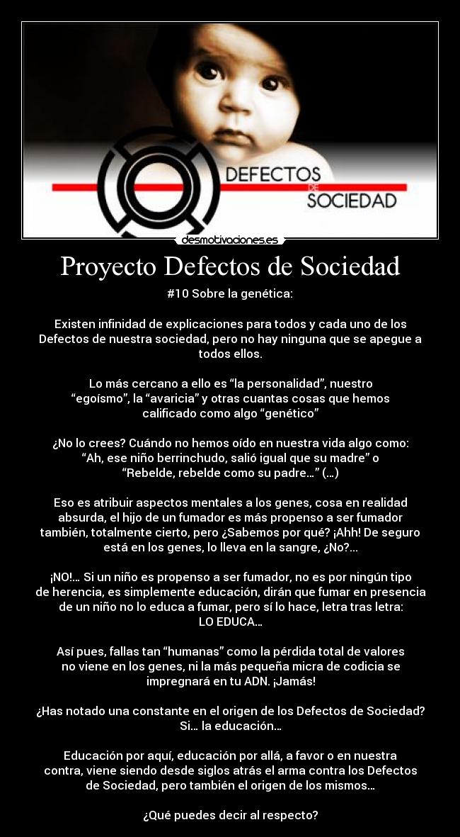 carteles sociedad proyecto defectos sociedad genetica origen fundamento desmotivaciones