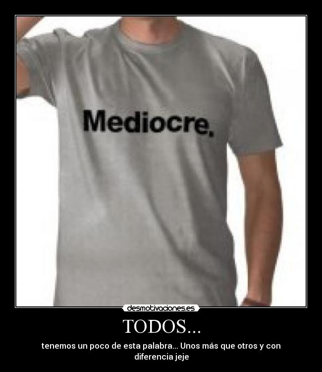 carteles  desmotivaciones