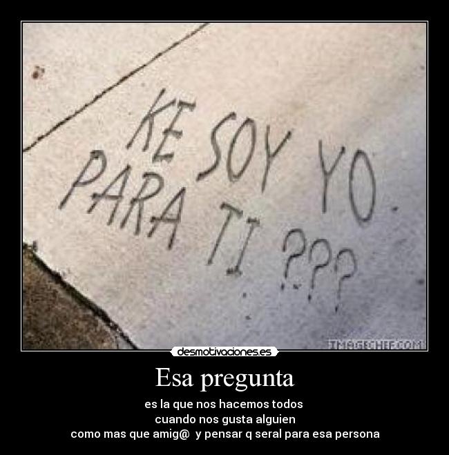 carteles preguntas desmotivaciones