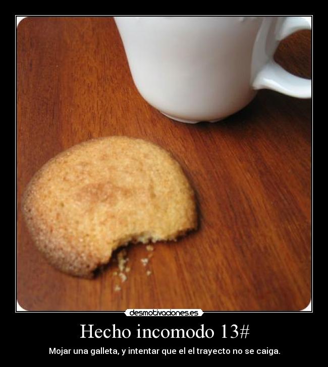 carteles leche con galletas desmotivaciones