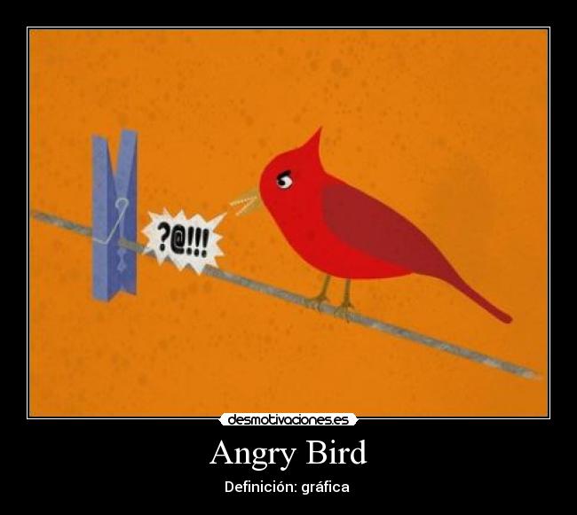 Angry Bird - Definición: gráfica