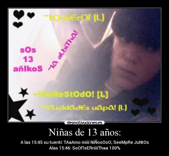 Niñas de 13 años: -