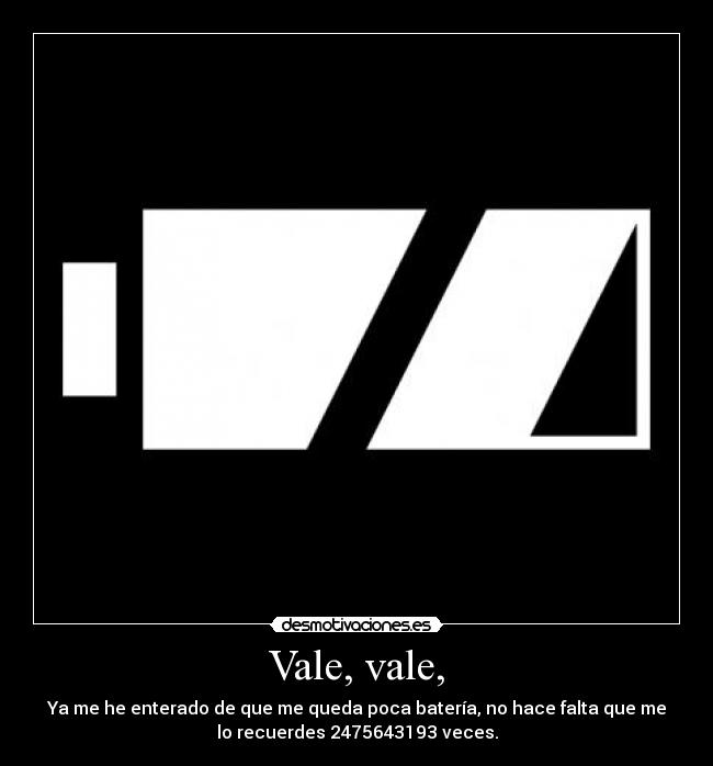 Vale, vale, - 
