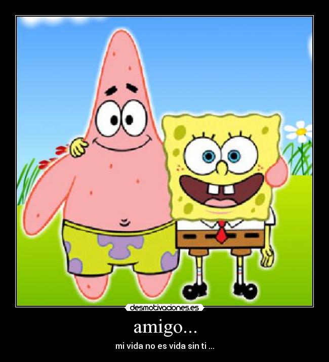 amigo... - 