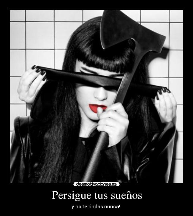 Persigue tus sueños - y no te rindas nunca! ♥