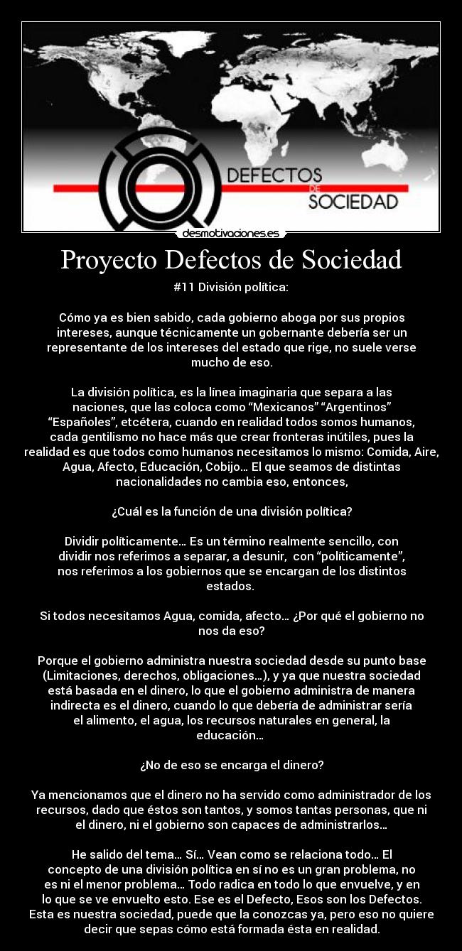 carteles sociedad proyecto defectos sociedad division politica intereses separacion economia desmotivaciones