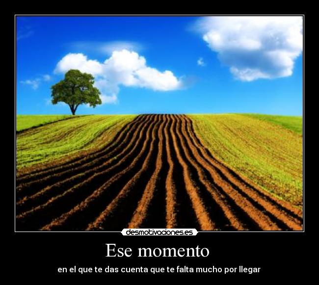 Ese momento -