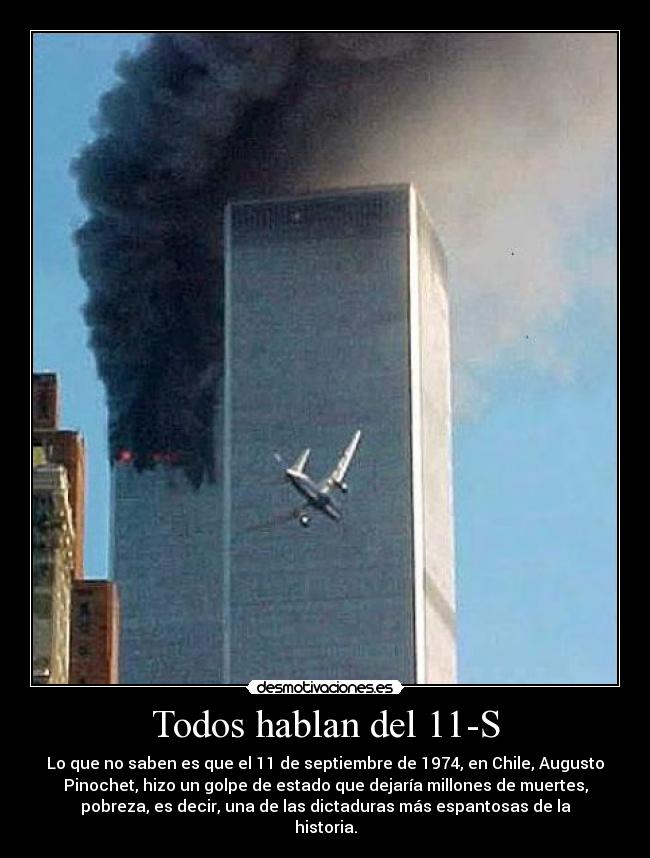 carteles 11-s pinochet desmotivaciones