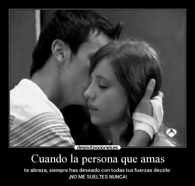 Cuando la persona que amas - 