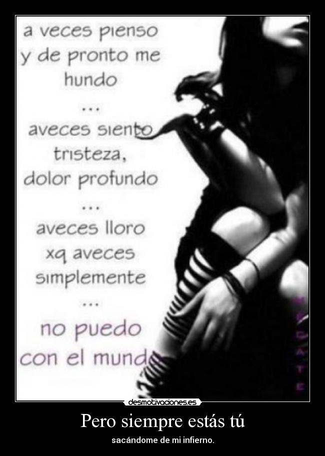 Pero siempre estás tú -