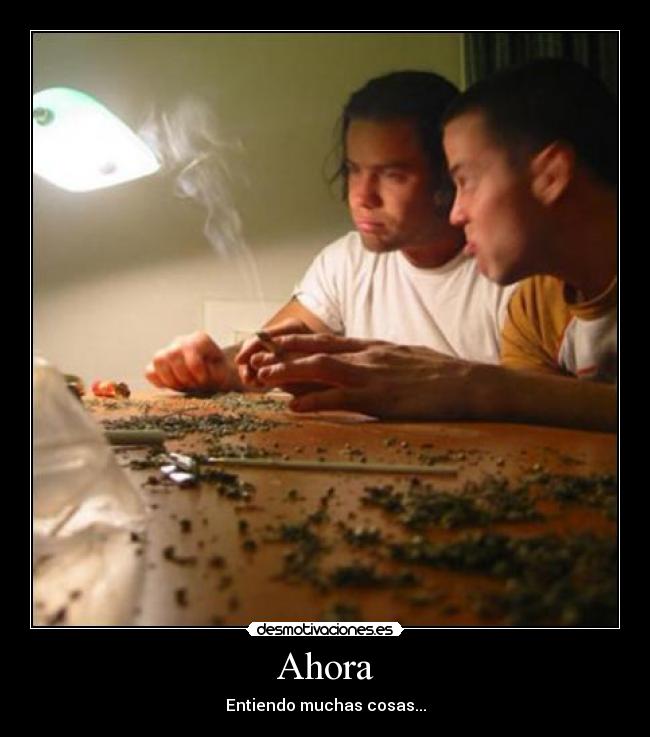 Ahora - Entiendo muchas cosas...
