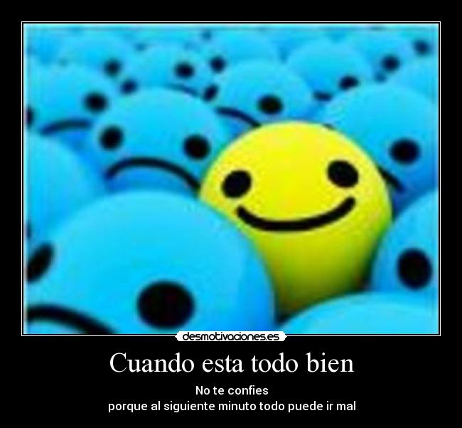 Cuando esta todo bien - 