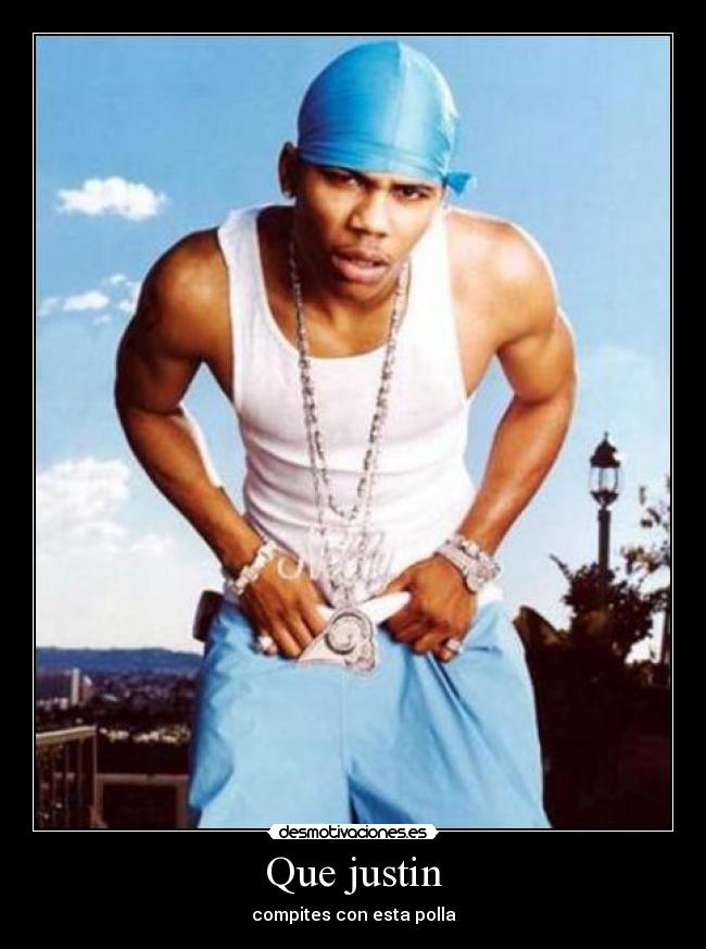 Que justin - 