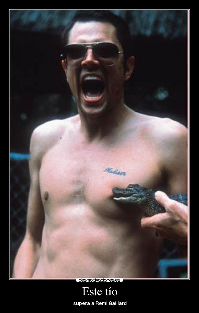 Este tío - supera a Remi Gaillard