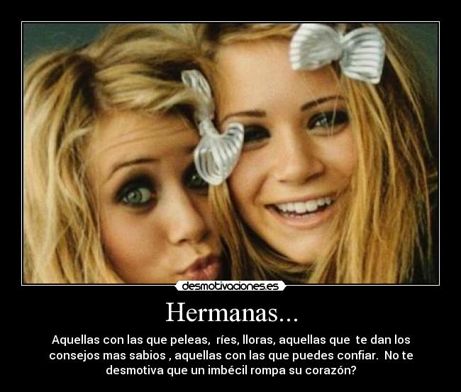 Hermanas... - 