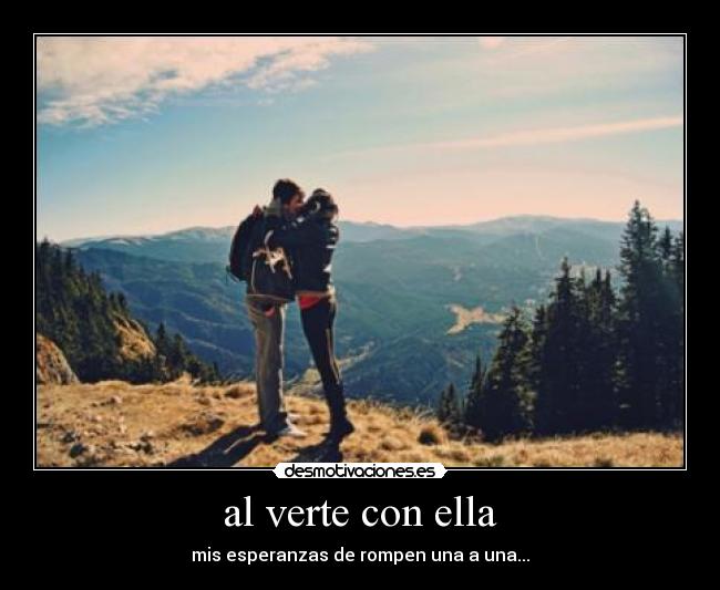 al verte con ella -