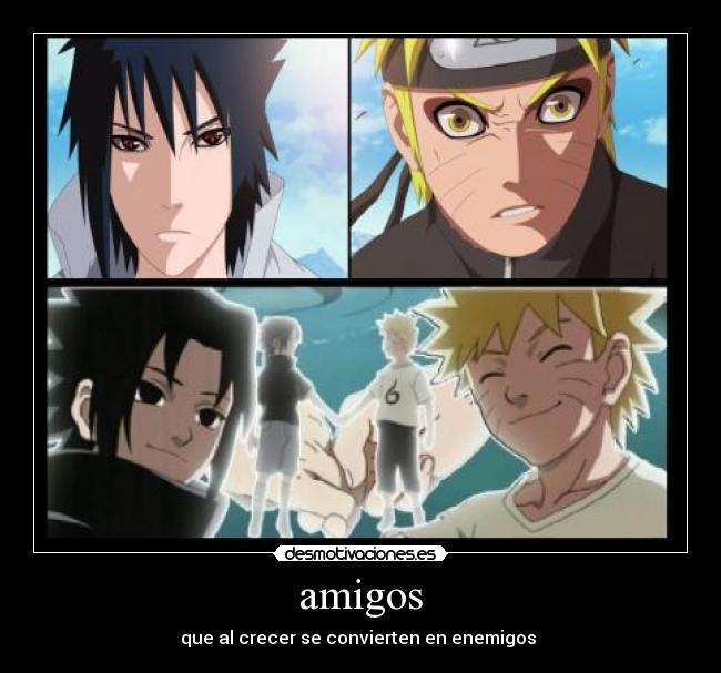 amigos - que al crecer se convierten en enemigos 