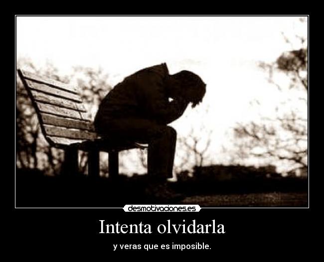 Intenta olvidarla - 