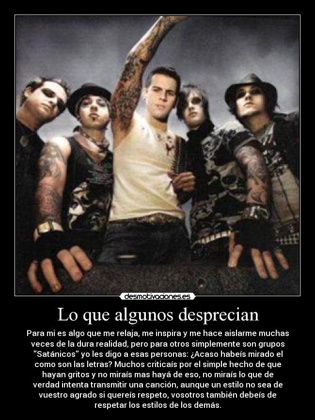 Lo que algunos desprecian -