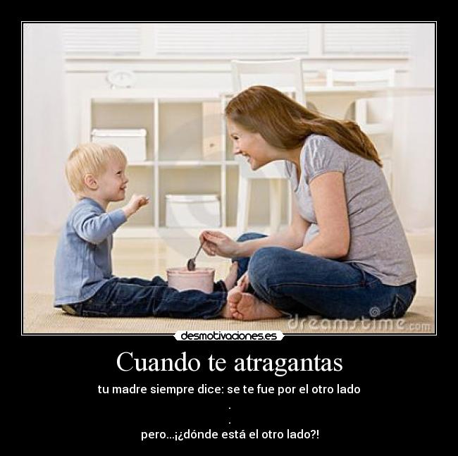 carteles nos atragantamos porque nos por otro lado desmotivaciones