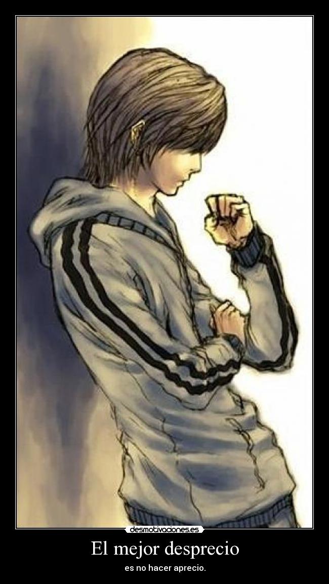 El mejor desprecio -