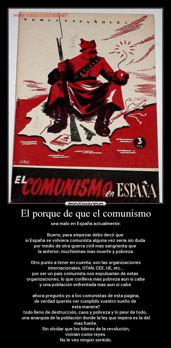 carteles porque espana debe ser comunista abstenerse insultar por favor desmotivaciones