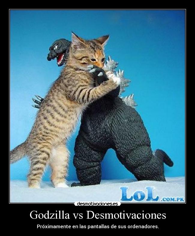 carteles desmotivaciones godzilla desmotivaciones desmotivaciones