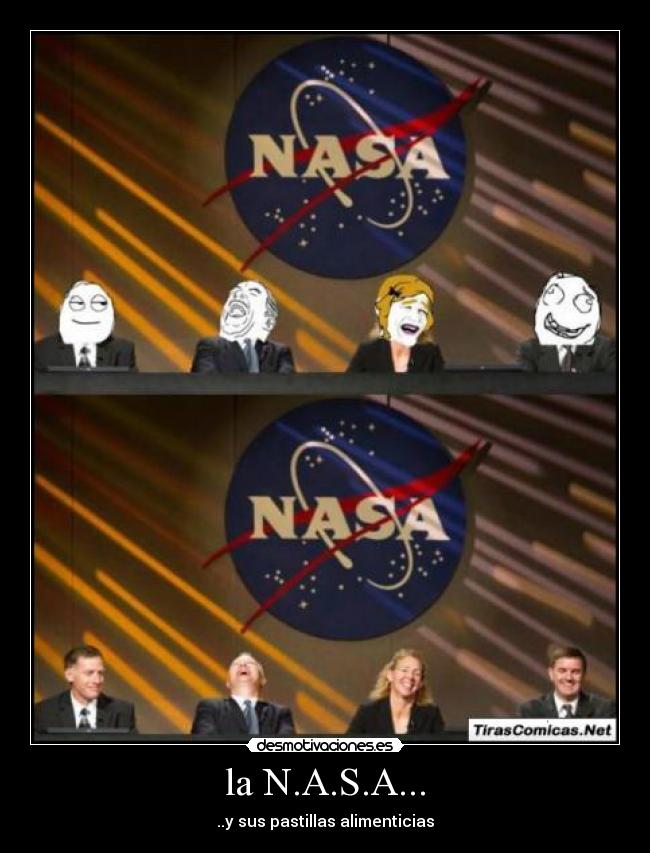 la N.A.S.A... -