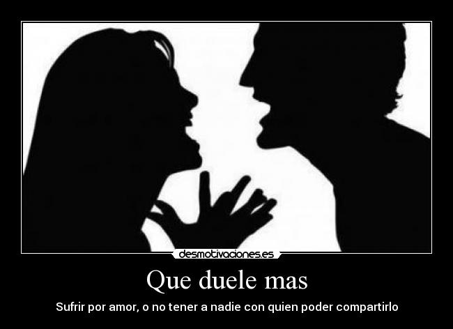 Que duele mas - 