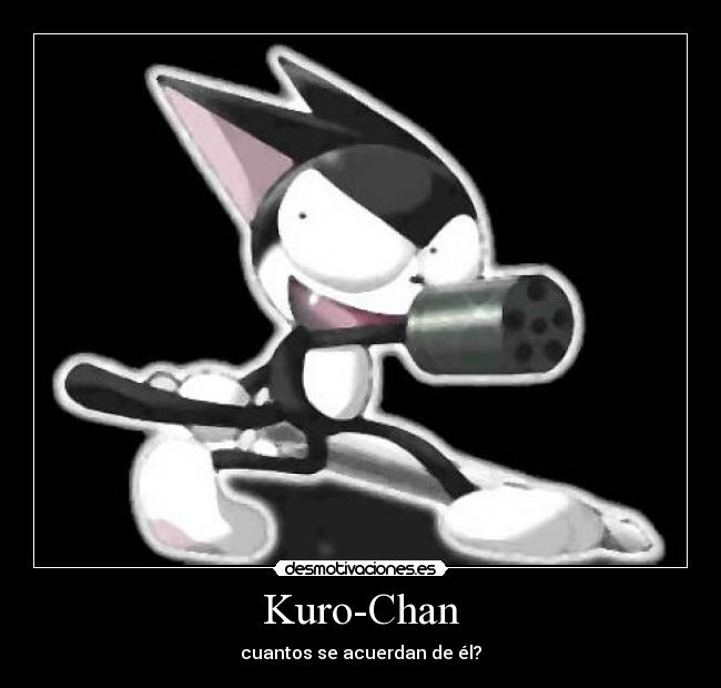 Kuro-Chan -