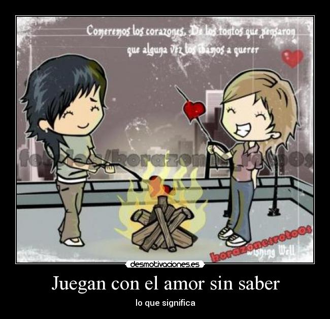 carteles amor juegan con amor desmotivaciones