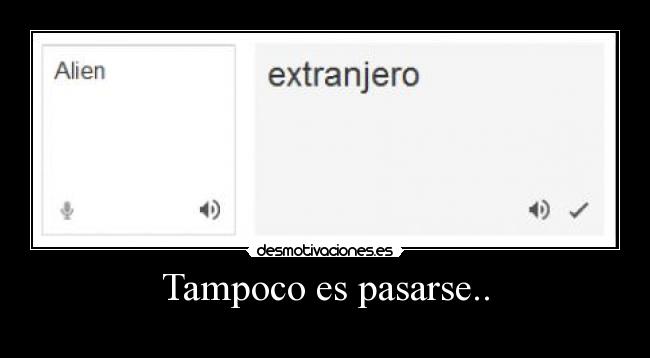 Tampoco es pasarse.. - 