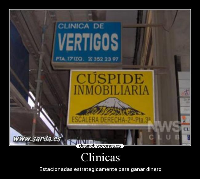 Clinicas - Estacionadas estrategicamente para ganar dinero