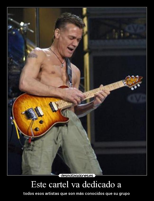 Este cartel va dedicado a -