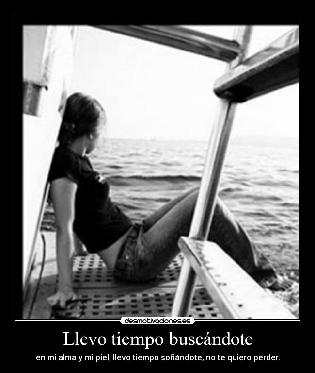 Llevo tiempo buscándote - 