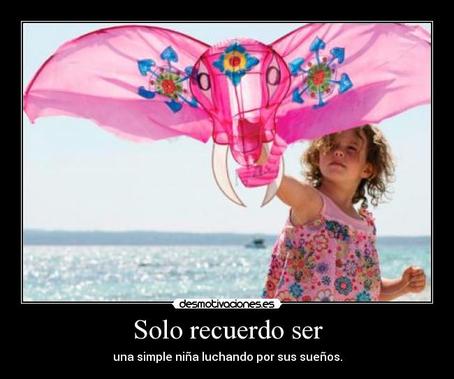 Solo recuerdo ser - 
