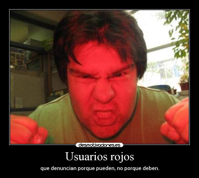 carteles usuarios rojos desmotivaciones