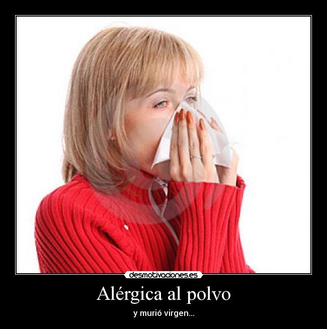 Alérgica al polvo -