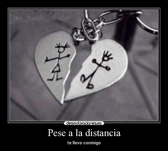 Pese a la distancia - 